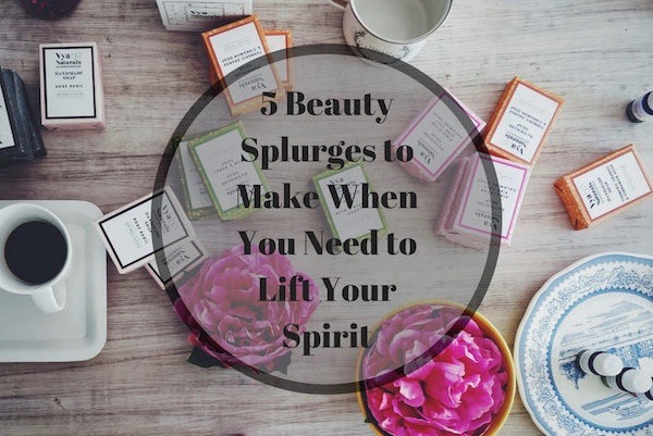 Indulging-Without-Guilt-5-Beauty-Splurges-to-Make-When-You-Need-to-Lift-Your-Spirit